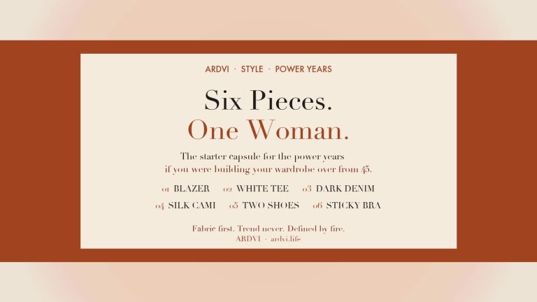 Six Pieces, One Woman: The Power-Years Capsule I’d Build if I Were Starting Over at 45